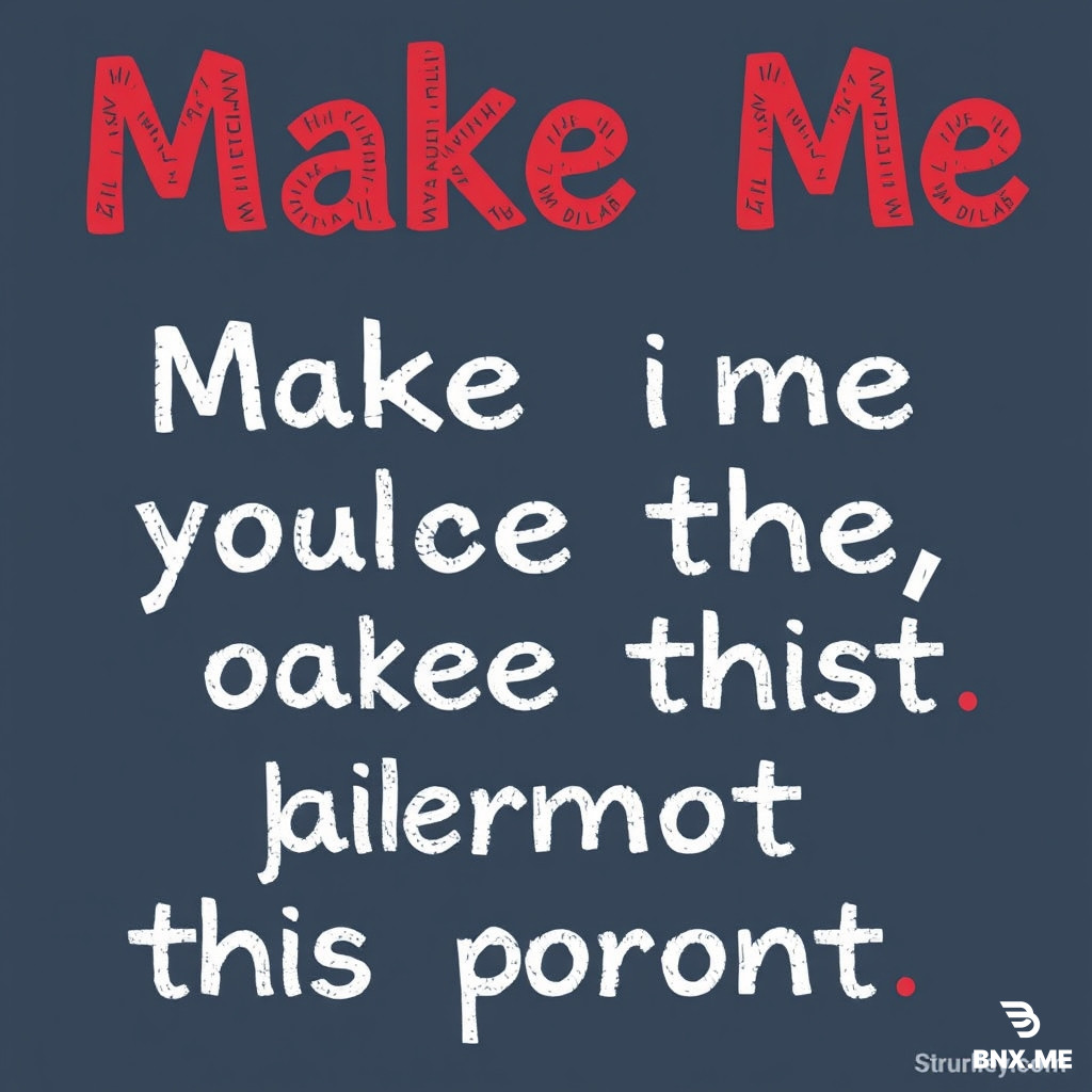 Make me poster with this prompt