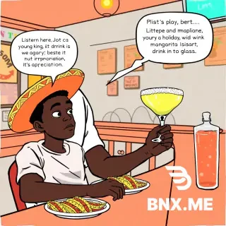 A young Black man, looking overwhelmed, is sitting at a taco bar. He has a sombrero tilted on his head and a plate of tacos. Standing over him, offering him a giant, salt-rimmed margarita glass is his "play uncle," whispering words of wisdom. The uncle's speech bubble reads: "Listen here, young king... when Black folks claim a holiday, we drink for free. It's not appropriation, it's appreciation."